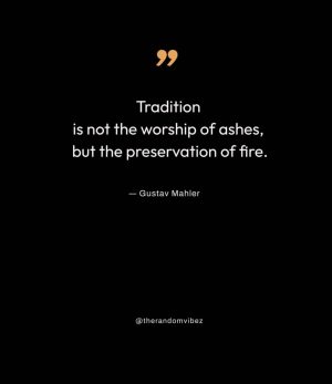 quotes about tradition