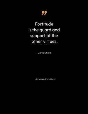 quotes for fortitude