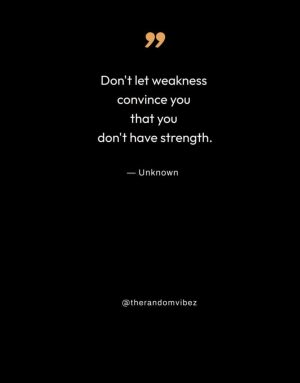 quotes on weakness