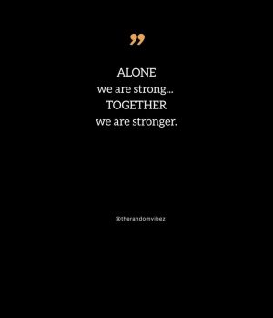 quotes together we are strong