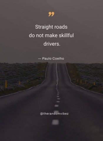 Paulo Coelho Road Quotes