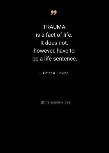 Quotes About Trauma