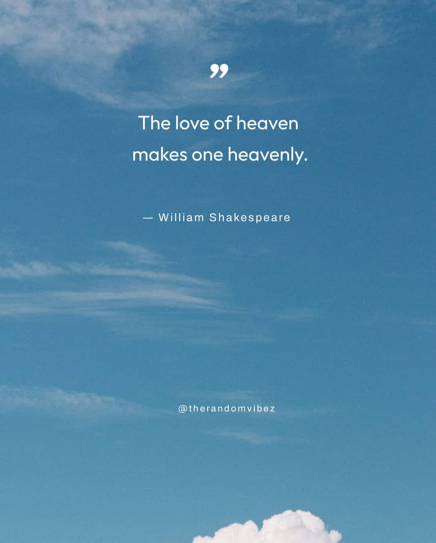 90 Heaven Quotes To Inspire Peace And Kindness The Random Vibez
