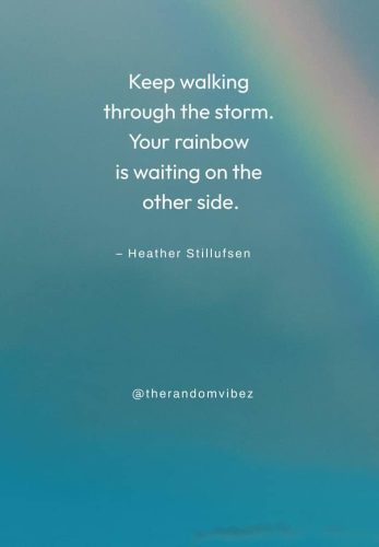rainbow after storm quotes