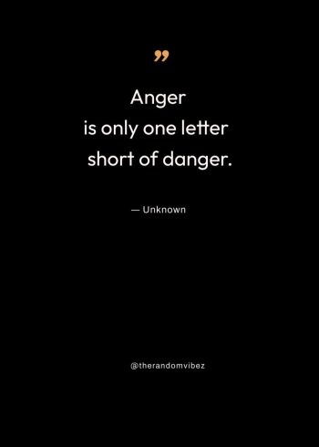 Best Quotes about anger