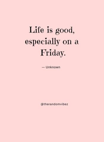 friday quotes