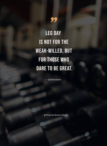 leg day motivation quotes
