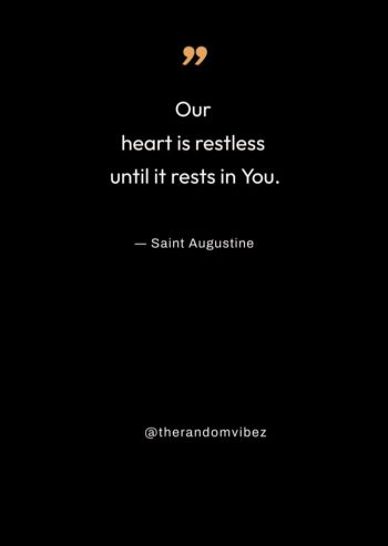 our hearts are restless augustine quote