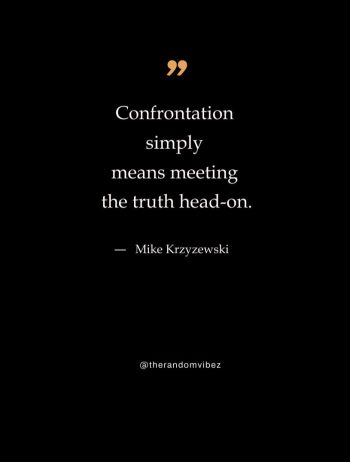 quotes about confrontation
