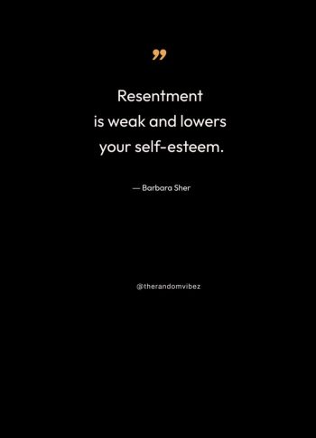 quotes about resentment