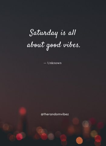 saturday quotes