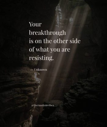 breakthrough in life quotes