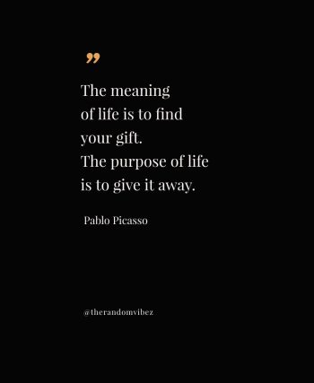pablo picasso quotes on life