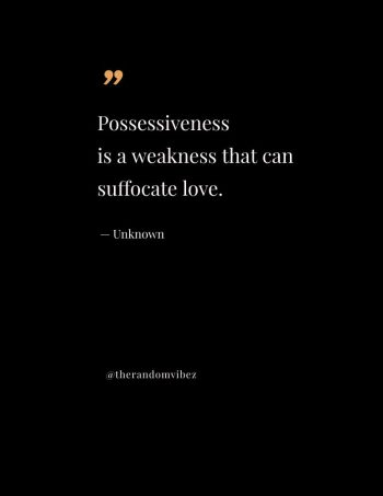 possessiveness quotes