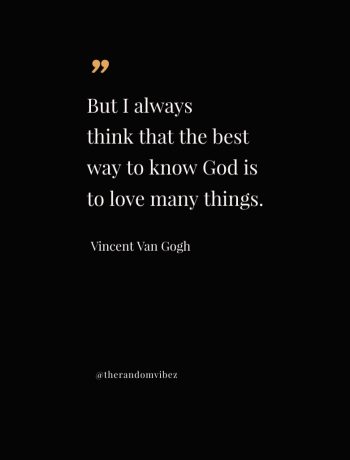 quotes by vincent van gogh