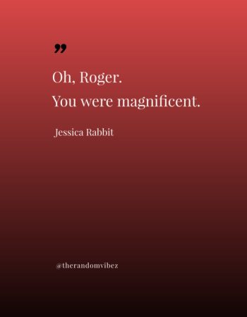 Jessica Rabbit Quotes images