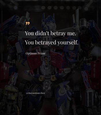 Optimus Prime Transformer Quotes