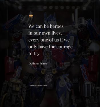 optimus prime movie quotes