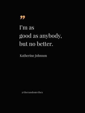 quotes from katherine johnson