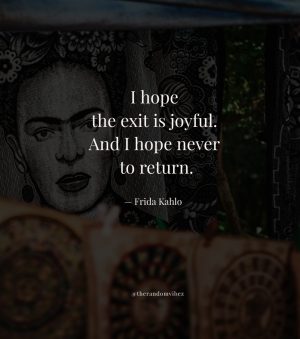 frida kahlo quotes images