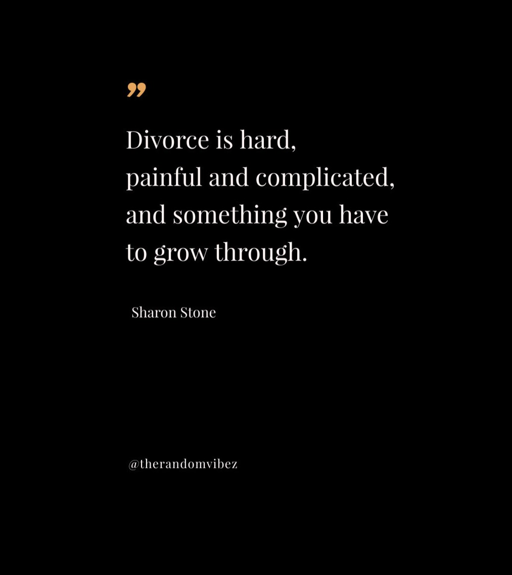 60 Divorce Quotes To Help You Heal Move On The Random Vibez