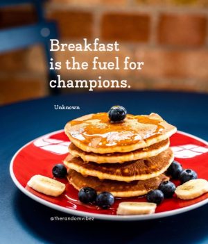 breakfast sayings