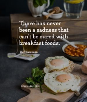 quote about breakfast