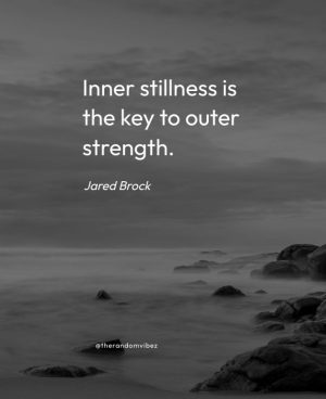 quotes on stillness
