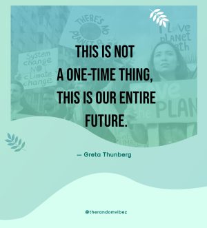 Greta Thunberg Quotes