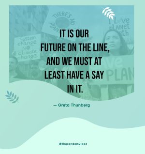 Greta Thunberg Quotes Climate Change
