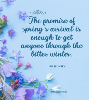 Inspirational Quotes for Spring