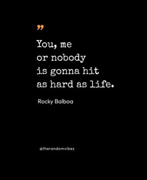 Inspiring Quotes by Rocky