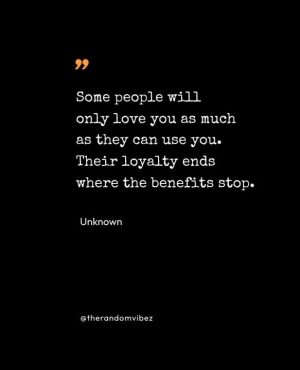 use and throw friends quotes