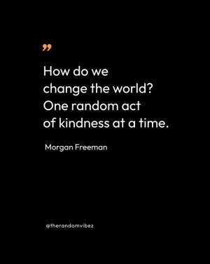 Best Morgan Freeman Quotes