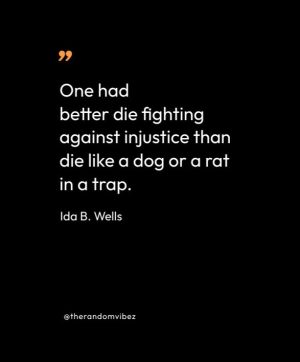 Ida B Wells Quotes