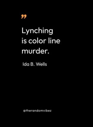 Ida B. Wells Quotes