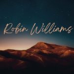 Robin Williams Quotes On Love, Life & Happiness