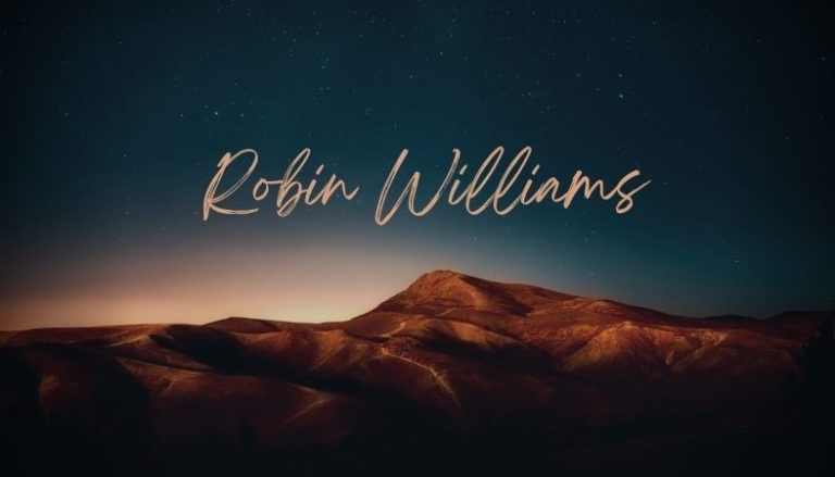 Robin Williams Quotes On Love, Life & Happiness