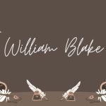 William Blake Quotes About Life, Love, & Imagination