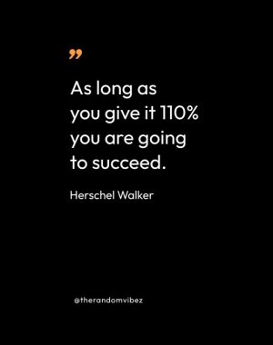 Herschel Walker Quotes