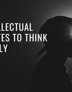Intellectual Quotes To Think Deeply