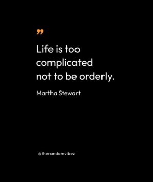 Martha Stewart Quotes