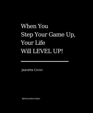 quotes about leveling up