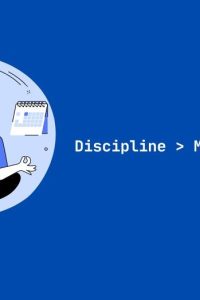 10 Powerful Ways To Build Self-Discipline For Success
