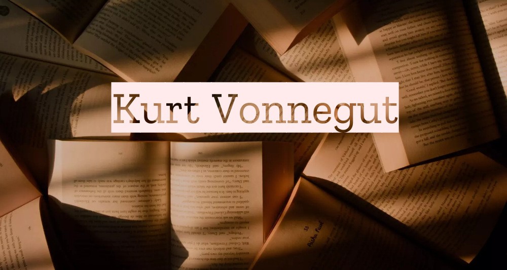 50 Kurt Vonnegut Quotes About Life, Love, & Happiness