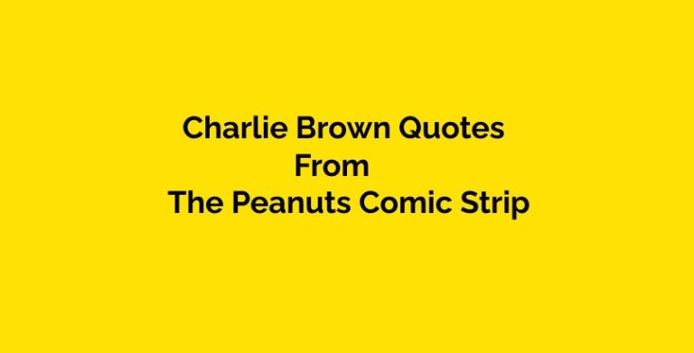 60 Charlie Brown Quotes From The Peanuts Comic Strip