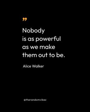 Alice Walker Quotes