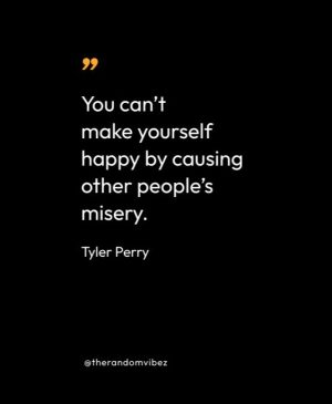 Best Tyler Perry Quotes
