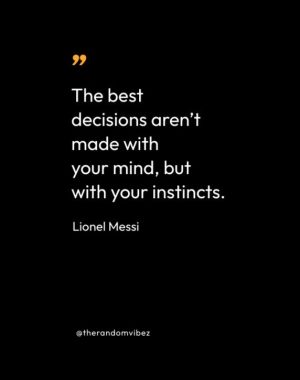 Messi Famous Quotes