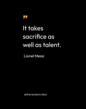 Messi Quotes